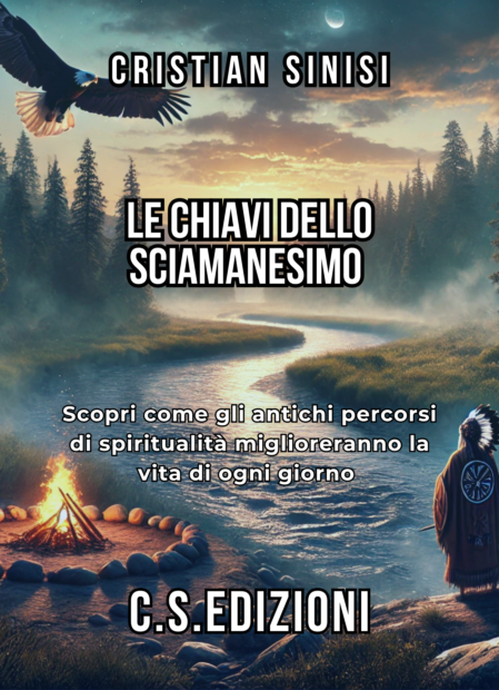 le chiavi dello sciamanesimo - di Cristian Sinisi