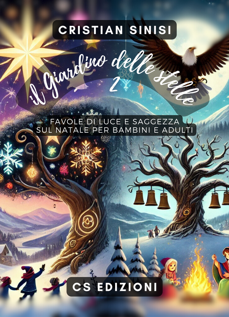 il giardino delle stelle 2 - storie di natale - cs edizioni il giardino delle stelle 2 - storie di natale - cs edizioni
