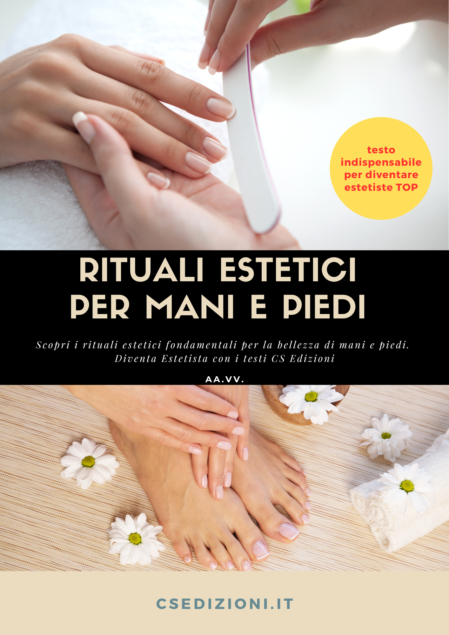 copertina libro scuole di estetica: Rituali estetici per mani e piedi