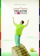 copertina libro: Felicità in 14 passi  di Cristian Sinisi