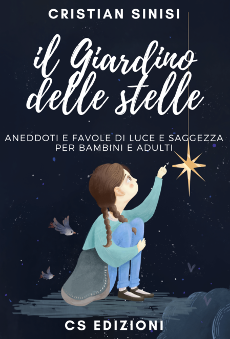 il giardino delle stelle - di cristian sinisi