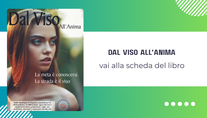 dal viso all anima